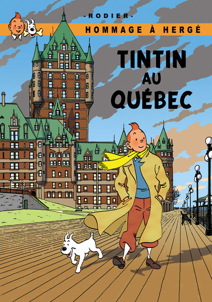 Tintin pastiche - Tintin au Québec, by Rodier